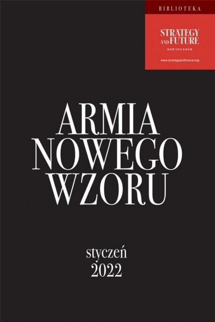 Armia Nowego Wzoru. Styczeń 2022
 - Jacek Bartosiak, Marek Budzisz | okładka