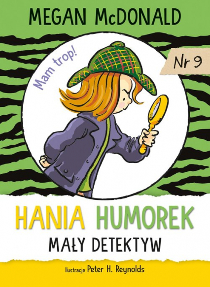 Hania Humorek Mały detektyw - McDonald Megan | okładka