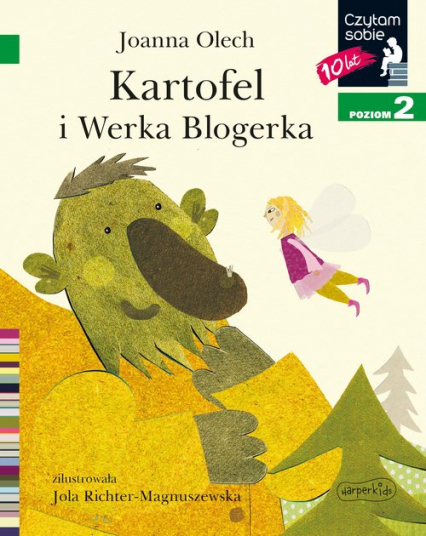 Kartofel i Werka Blogerka Czytam sobie Poziom 2 - Joanna Olech | okładka
