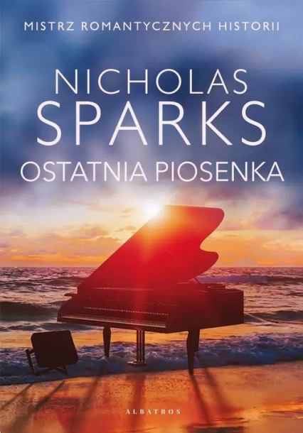 Ostatnia piosenka - Nicholas Sparks | okładka