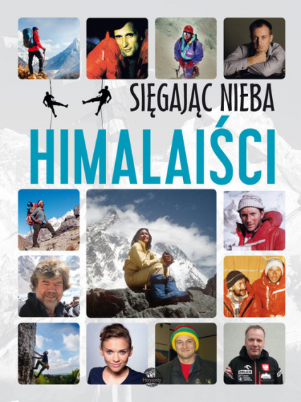 Sięgając nieba Himalaiści - Krzysztof Ulanowski | okładka