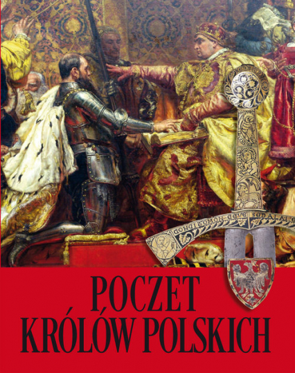 Poczet królów polskich - Jaworska Agnieszka | okładka