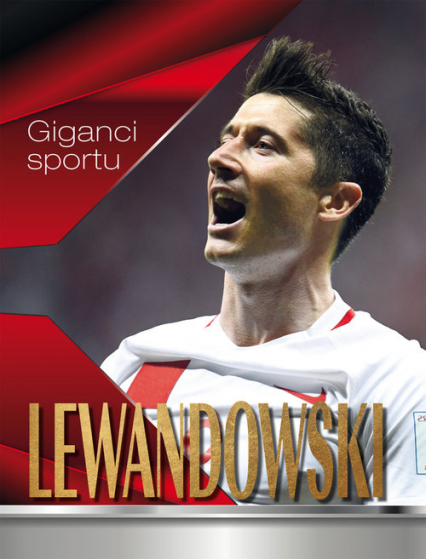 Giganci sportu Lewandowski - Zieliński Wojciech | okładka