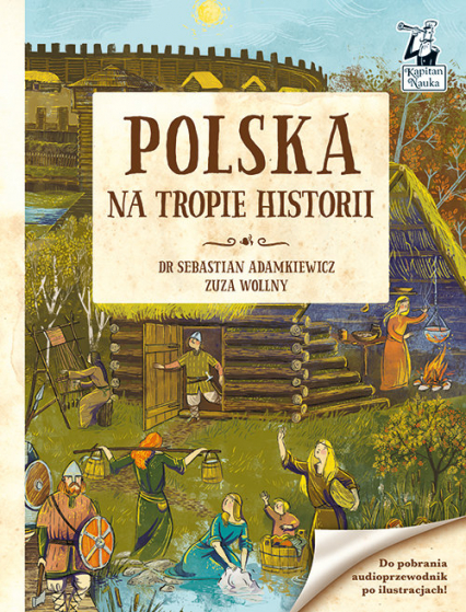 Polska Na tropie historii - Sebastian Adamkiewicz | okładka