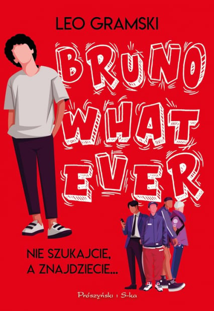 Bruno Whatever - Leo Gramski | okładka
