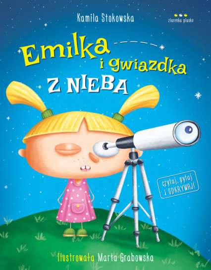 Emilka i gwiazdka z nieba - Grabowska Marta, Kamila Stokowska | okładka