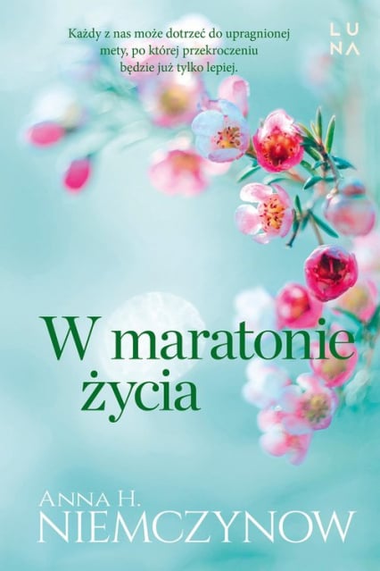 W maratonie życia - Anna H Niemczynow | okładka