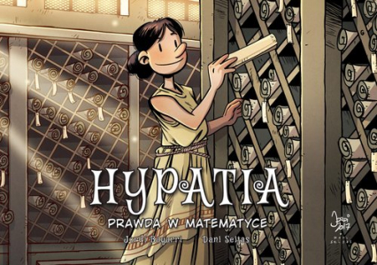 Hypatia Prawda w matematyce - Dani Seijas, Jordi Bayarri | okładka