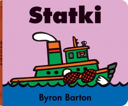 Statki - Byron Barton | okładka