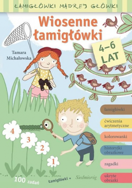 Wiosenne łamigłówki Łamigłówki mądrej główki - Tamara Michałowska | okładka