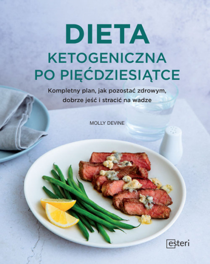 Dieta ketogeniczna po pięćdziesiątce - Molly Devine | okładka