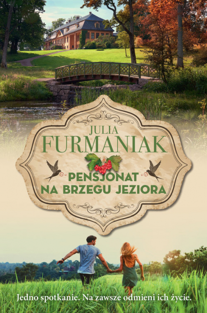 Pensjonat na brzegu jeziora Wielkie Litery - Julia Furmaniak | okładka