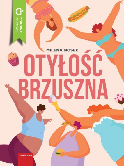 Otyłość brzuszna - Milena Nosek | okładka