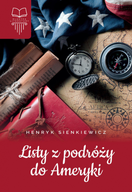 Listy z podróży do Ameryki - Henryk Sienkiewicz | okładka