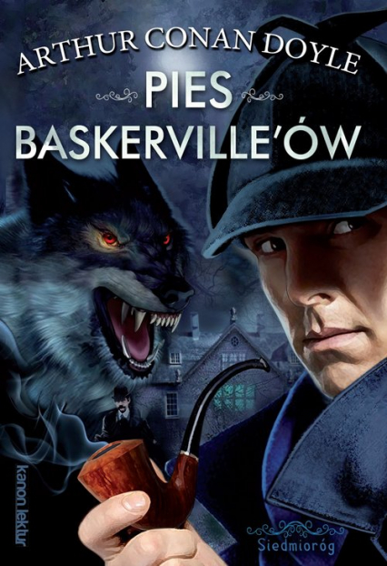 Pies Baskerville'ów - Arthur Conan Doyle | okładka
