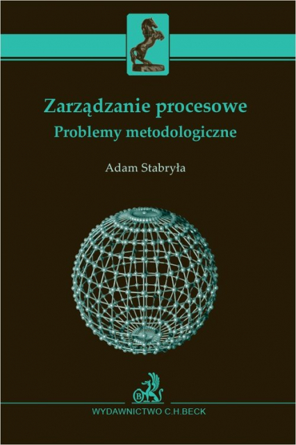 Zarządzanie procesowe Problemy metodologiczne - Adam Stabryła | okładka