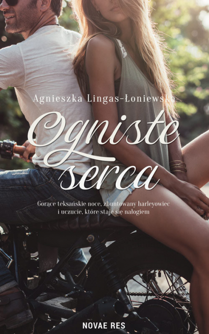 Ogniste serca - Agnieszka Lingas-Łoniewska | okładka