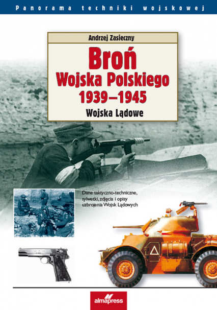 Broń Wojska Polskiego 1939-1945 Lotnictwo Marynarka Wojenna - Andrzej Zasieczny | okładka