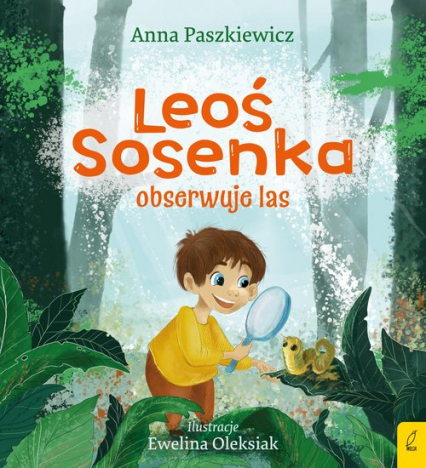 Leoś Sosenka obserwuje las - Anna Paszkiewicz | okładka