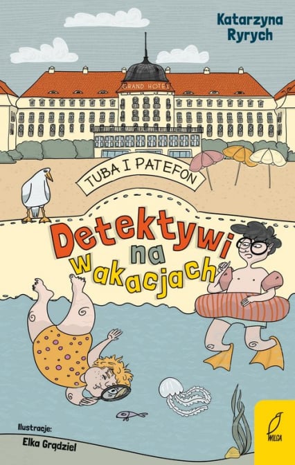 Tuba i Patefon Detektywi na wakacjach - Katarzyna Ryrych | okładka