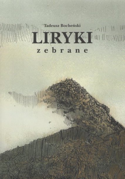 Liryki zebrane - Tadeusz Bocheński | okładka