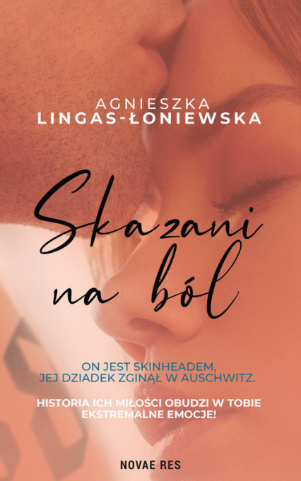 Skazani na ból - Agnieszka Lingas-Łoniewska | okładka