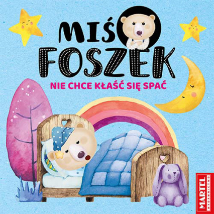 Miś Foszek nie chce kłaść się spać - Krzemień-Przedwolska Joanna | okładka