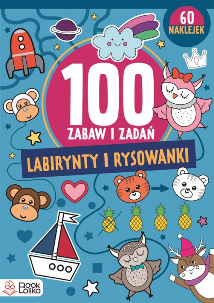 Labirynty i rysowanki 100 zabaw i zadań - Izabela Jesiołowska | okładka