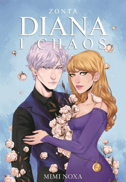 Diana i Chaos Zonta - Mimi Noxa | okładka
