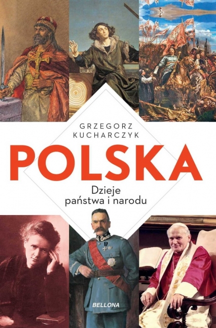Polska. Dzieje państwa i narodu
 - Grzegorz Kucharczyk | okładka