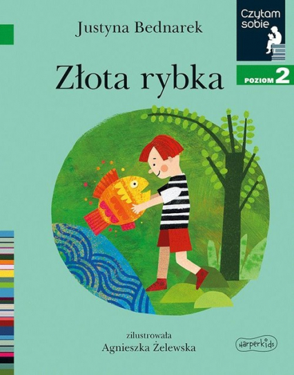 Złota rybka Czytam sobie Poziom 2 - Justyna Bednarek | okładka