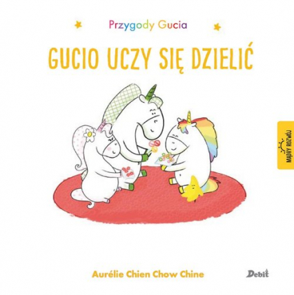 Przygody Gucia Gucio uczy się dzielić - Chine Aurelie Chien Chow | okładka