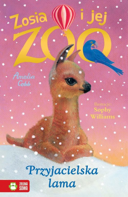 Zosia i jej zoo Przyjacielska lama - Amelia Cobb | okładka