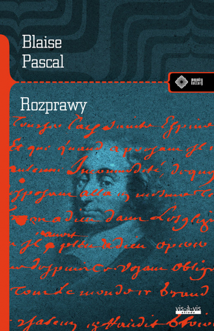 Rozprawy - Blaise Pascal | okładka