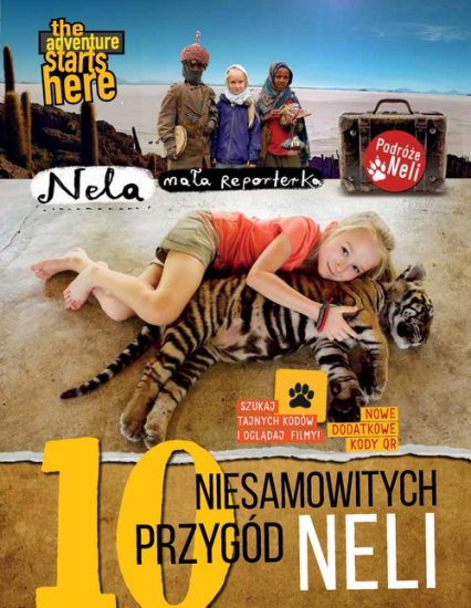 10 niesamowitych przygód Neli Nowe wydanie z dodatkowymi kodami QR - Nela Reporterka | okładka
