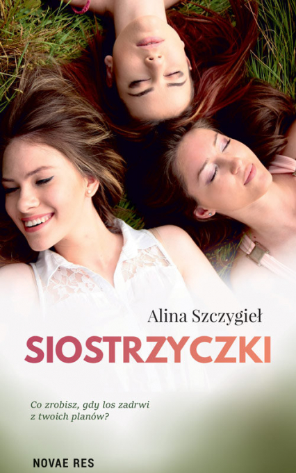 Siostrzyczki - Alina Szczygieł | okładka