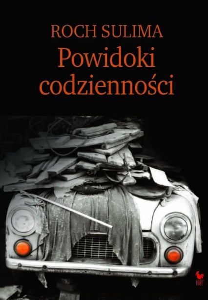 Powidoki codzienności Obyczajowość Polaków na progu XXI wieku - Roch Sulima | okładka