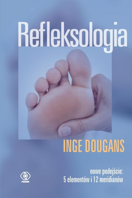 Refleksologia - Inge Dougans | okładka
