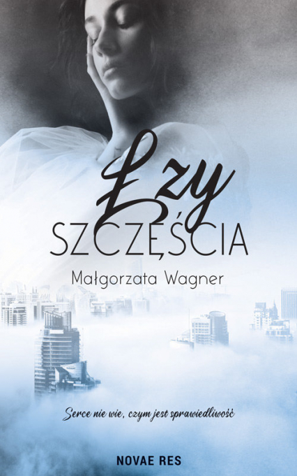 Łzy szczęścia - Małgorzata Wagner | okładka