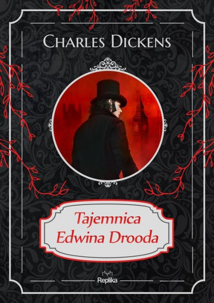 Tajemnica Edwina Drooda - Charles Dickens | okładka