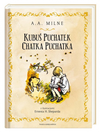 Kubuś Puchatek Chatka Puchatka - A.A.  Milne | okładka