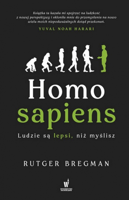 Homo sapiens. Ludzie są lepsi, niż myślisz - Rutger Bregman | okładka