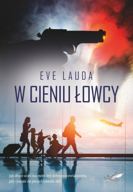 W cieniu łowcy - Eve Lauda | okładka