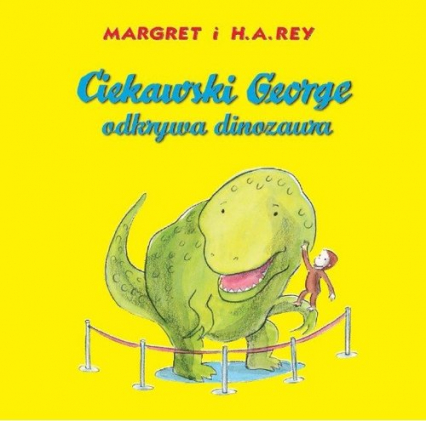 Ciekawski George odkrywa dinozaura - Margret | okładka