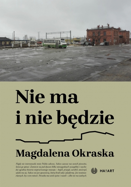 Nie ma i nie będzie
 - Magdalena Okraska | okładka