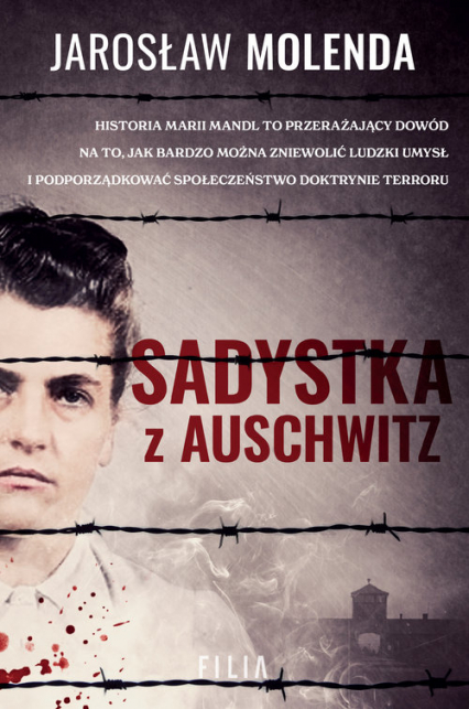 Sadystka z Auschwitz Wielkie Litery - Jarosław Molenda | okładka
