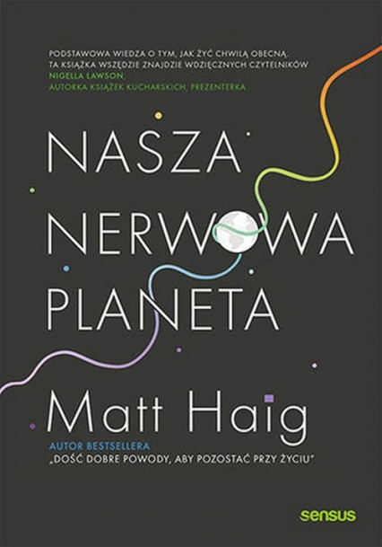 Nasza nerwowa planeta - Matt Haig | okładka