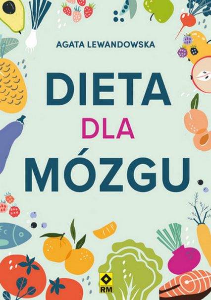 Dieta dla mózgu - Agata Lewandowska | okładka