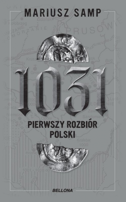 1031 Pierwszy rozbiór Polski - Mariusz Samp | okładka
