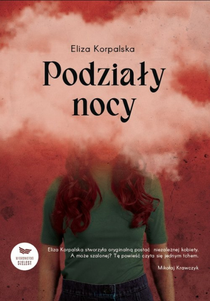Podziały nocy - Eliza Korpalska | okładka